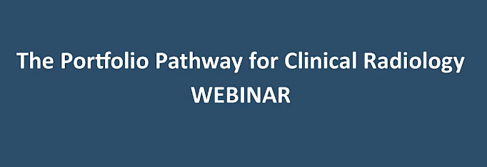 Portfolio Pathway for Clinical Radiology – free GMC-led webinar