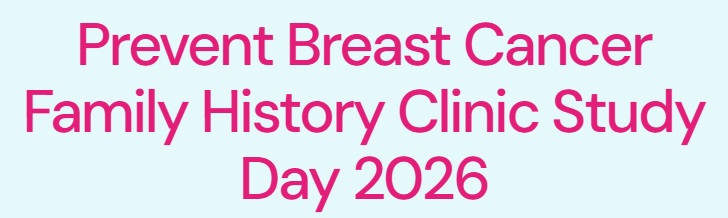 NBIA to participate in the Prevent Breast Cancer Family History Clinic Study Day